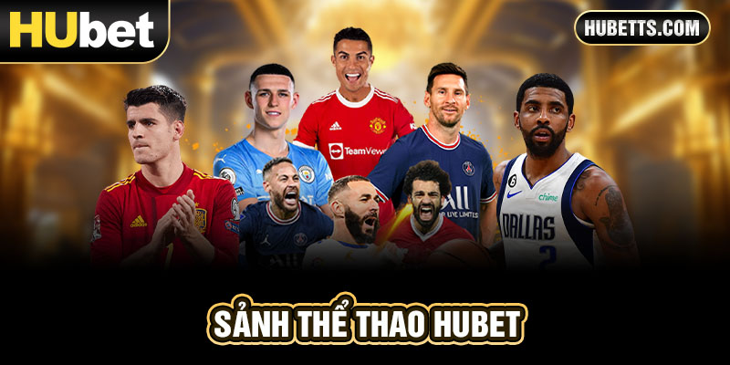 Sảnh chơi thể thao Hubet